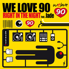 WeLove90 "Right in the Night" (Vincenzo Callea  Fast DJ vs Billions Dollars Dogs)