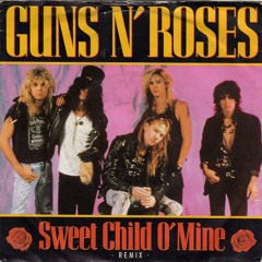 Guns n Roses - Sweet Child o Mine