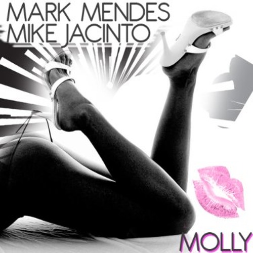 Mike Jacinto, Mark Mendes - Molly (Original Mix)