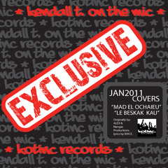 Mad el Ochaieu- Kendall Titiml