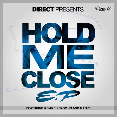 Direct - Hold Me Close EP