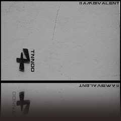 [TNN004]I1 ambivalent - Dream Semblance (Original Mix)