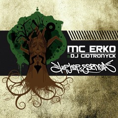 MC Erko & DJ Cidtronyck - 14. Sigo en pie (con Chystemc, prod. Meziik)