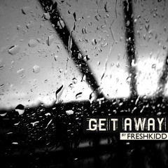 "Get Away"