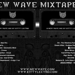 Kitty Lectro - Mew Wave Mixtape #4 Side A