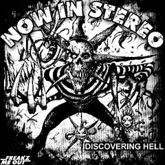 Now In Stereo - Discovering Hell (The Boomzers Rmx)