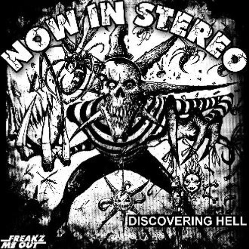Now In Stereo - Discovering Hell (The Boomzers Rmx)