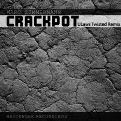 Marc Zimmermann - Crackpot ( Sonyk Remix @ Brickwork Recordings )