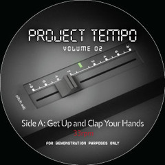 Project Tempo - Get Up and Clap Your Hands