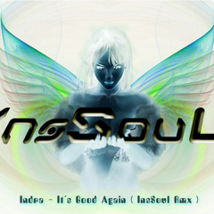 Indra - It´s Good Again (InsSoul Rmx)Preview