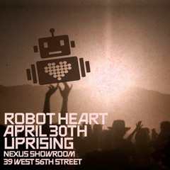 NADAV VEE | ROBOT HEART UPRISING | (RAW-N) 2011-4-30