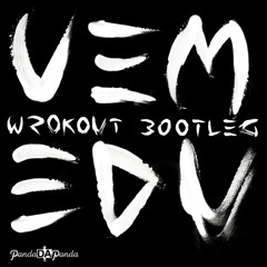 Panda Da Panda – Vem E Du (Wrokout Morse Bootleg Remix)