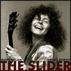 Marc Bolan - The Slider