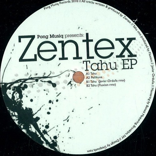 Stream ZENTEX - Tahu (PONG MUSIQ 006) by zentex | Listen online for free on  SoundCloud