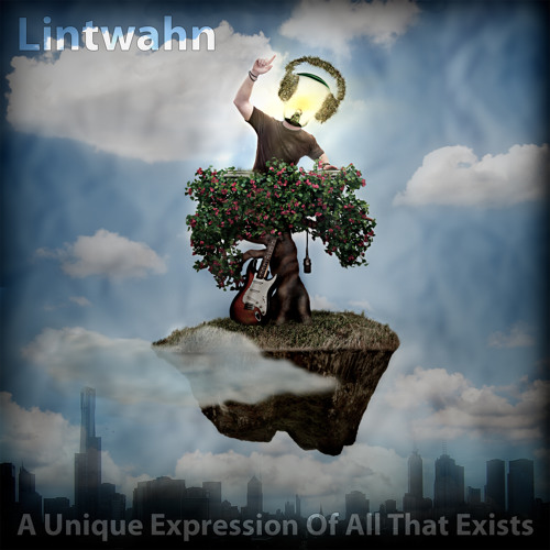 Lintwahn - A Unique Expression Of All That Exists