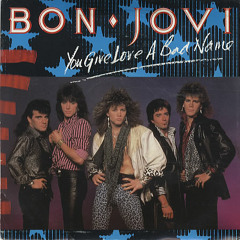 Bon Jovi - You Give Love a Bad Name (Snapdragons Remix)