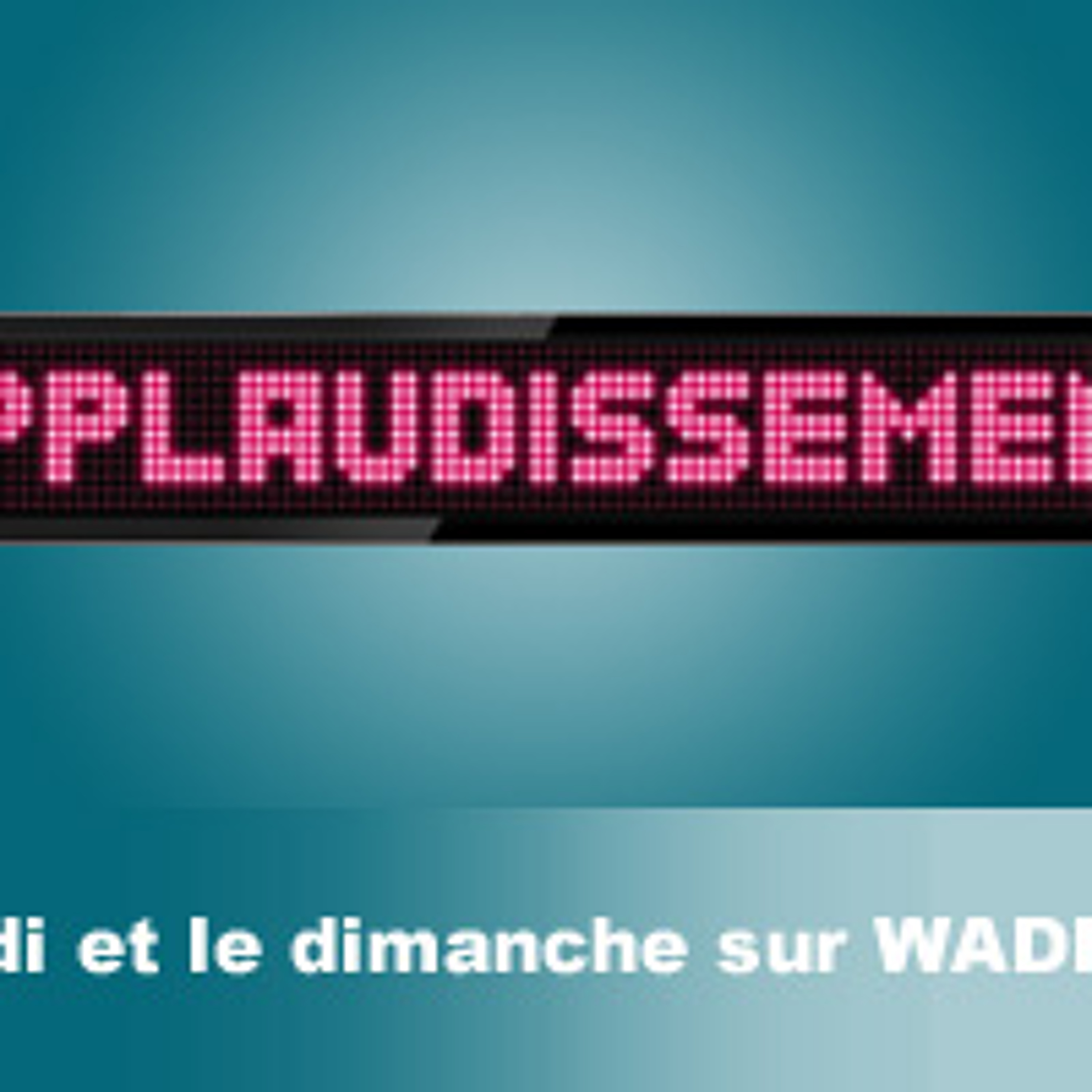 Applaudissements