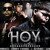 Artwork for Farruko Ft. J Alvarez, Jory & Daddy Yankee - Hoy (Official Remix) (Prod. By Musicologo & Menes)