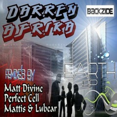 DARREN AFRIKA - EARTH 2010(Orig mix) -FREE DOWNLOAD FROM 5/19/11-BACKZIDE RECORDS