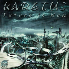 Karetus feat. Ricco Vitali - Future Is Now [OUT NOW]