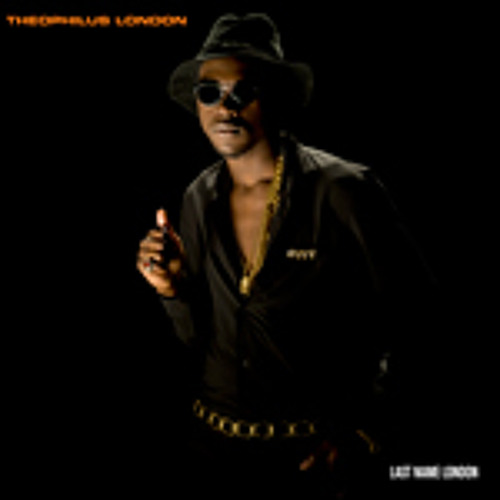 Theophilus London - Last Name London