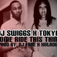 Come Ride This Thing (Movie) - Fade ft. Hot Rod (Tokyo & Swiggs)