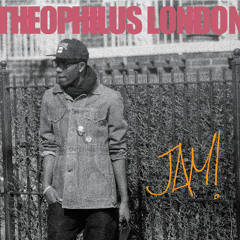 04 - THEOPHILUS LONDON -  DIE 4 YOU