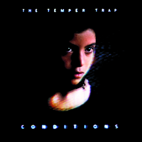 Download Lagu The Temper Trap - Sweet Disposition