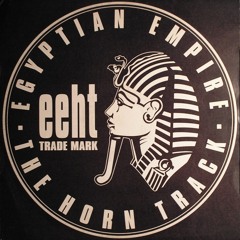 Egyptian Empire - The Horn Track (Mays & Patrique bootleg)