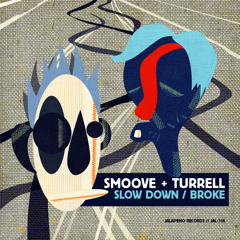 Smoove & Turrell - Slow Down (Radio Edit)