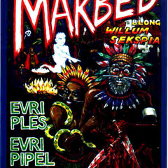 Macbeth in Pidgin English