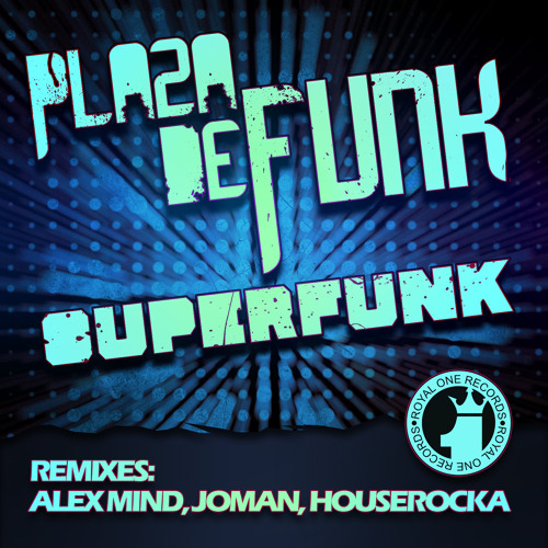 Plaza De Funk - Superfunk (Joman Remix)