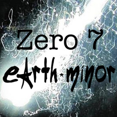 Zero 7 - Home (Earth Minor Remix)