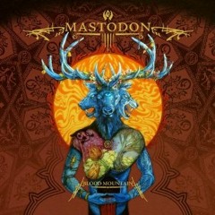 Mastodon -  Colony Of Birchmen