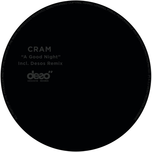 CRAM - A Good Night (Original Mix) (Snippet)