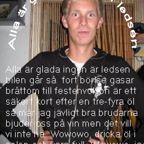 Alla är glada, ingen är ledsen