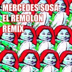 Mercedes Sosa - Guitarra Dimelo Tu (El Remolon Remix)