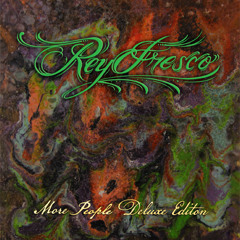 Rey Fresco - All In Awe