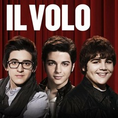 Il Volo - Un Amore Cosi' Grande