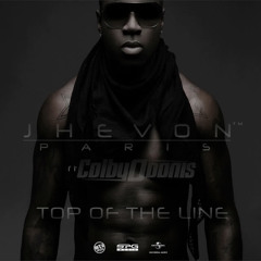 Jhevon Paris feat. Colby O'Donis - Top of the Line