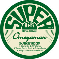SHF08: OMEGAMAN -SKANKIN' RIDDIM (AGFA REMIX)