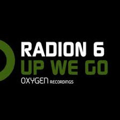 Radion 6 -  Up We Go (Original Mix)