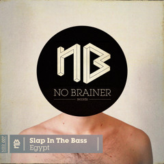 Slap In The Bass - Egypt (Neki Stranac Moombahton Edit)