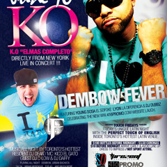 K.O EL MAS COMPLETO LIVE IN CONCERT THIS FRIDAY JUNE 10 @ LATIN FEVER NIGHT CLUB