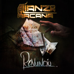 [2010]  Alianza Arcana - Renuncio c/ Daimon & SirKano