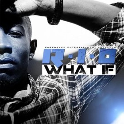 R.I.O - What If (Subzero Remix)