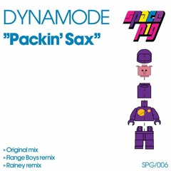 Dynamode - Packin' Sax (OUT NOW)