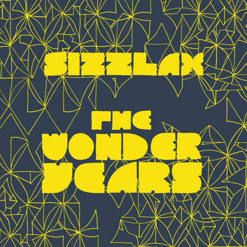 Joe Sizzlax - The Wonder Years EP feat Emily Zuzik - Out 14.06.11