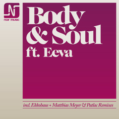 Body and soul - original mix