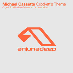 Michael Cassette - Crockett's Theme (Tom Middleton's Cosmos Mix)